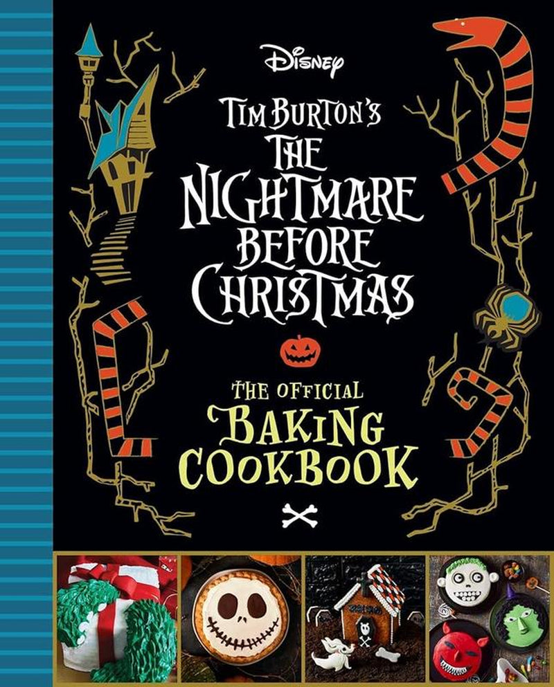 The Nightmare before Christmas: the Official Baking Cookbook