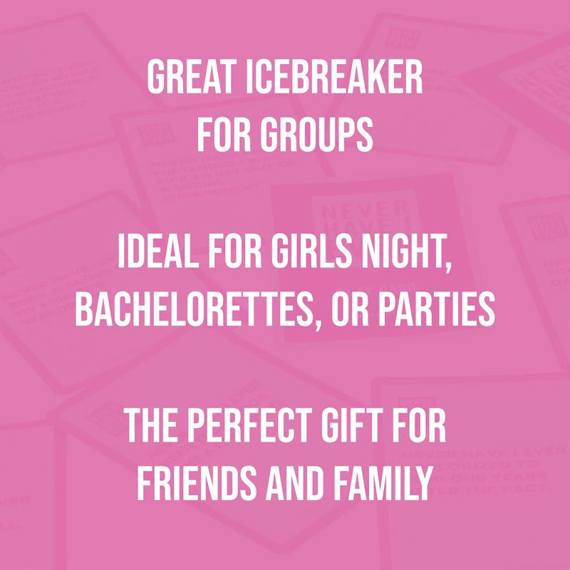 Never Have I Ever - the Ultimate Party Game for Bachelorette Parties, Ladies’ Nights, Girlfriends’ Game Nights, and Social Gatherings | Paddles Included | Intended for Mature Adult Women Ages 17+