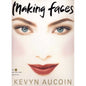 Kevyn Aucoin Making Faces by Kevyn Aucoin - Soft Cover